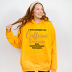 I Run Entirely On Caffeine Sarcasm - Funny Unisex Crewneck T-Shirt Sweatshirt Hoodie
