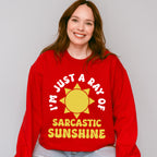 I'm Just A Ray Of Sarcastic Sunshine - Funny Unisex Crewneck T-Shirt Sweatshirt Hoodie
