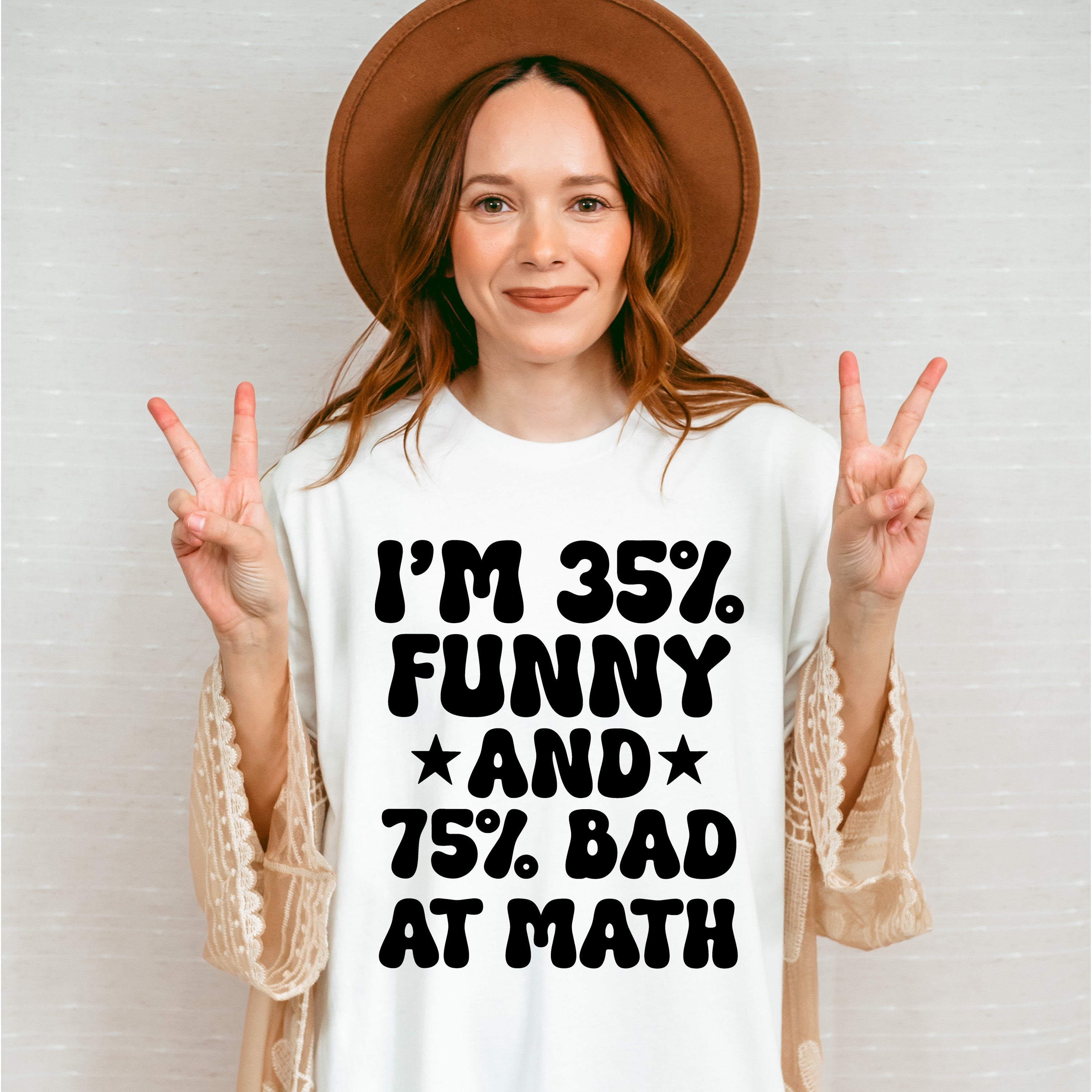 I'm 35% Funny And 75% Bad At Math - Funny Unisex Crewneck T-Shirt Sweatshirt Hoodie