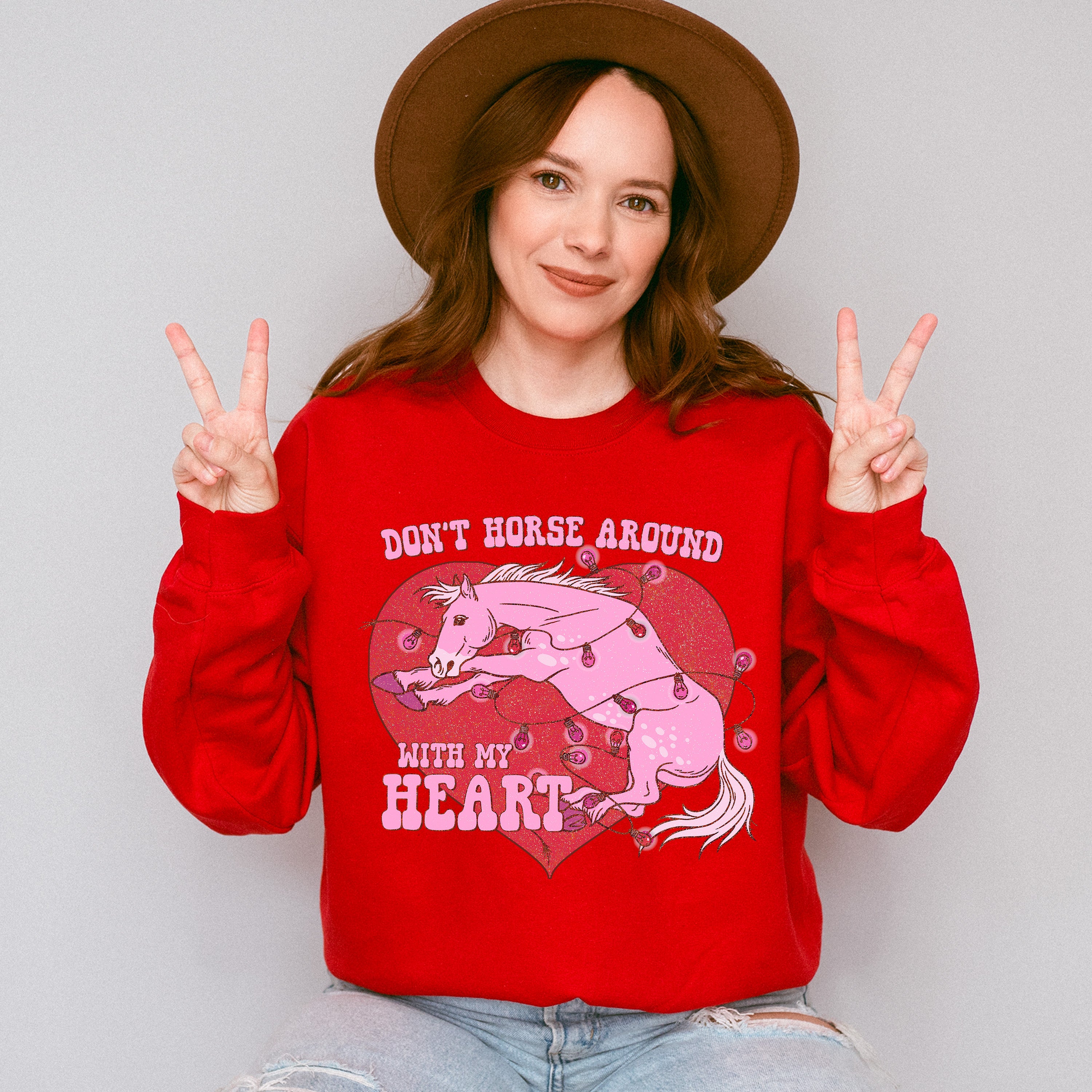 Don't Horse Around With My Heart - Valentines Theme Unisex Crewneck T-Shirt Sweatshirt Hoodie