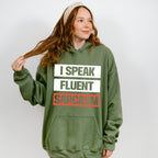 I Speak Fluent Sarcasm - Funny Unisex Crewneck T-Shirt Sweatshirt Hoodie