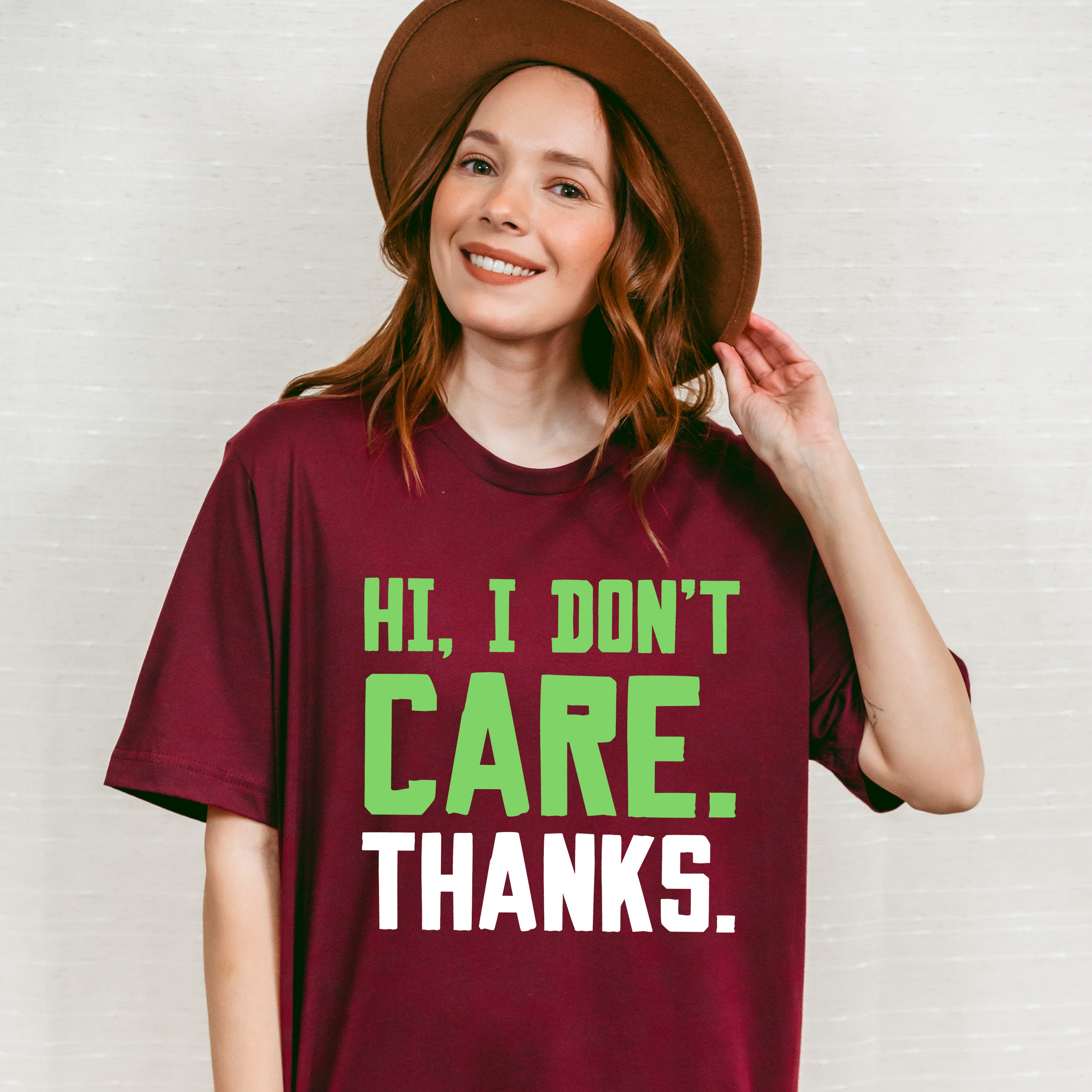 Hi, I Don't Care. Thanks. - Funny Unisex Crewneck T-Shirt Sweatshirt Hoodie