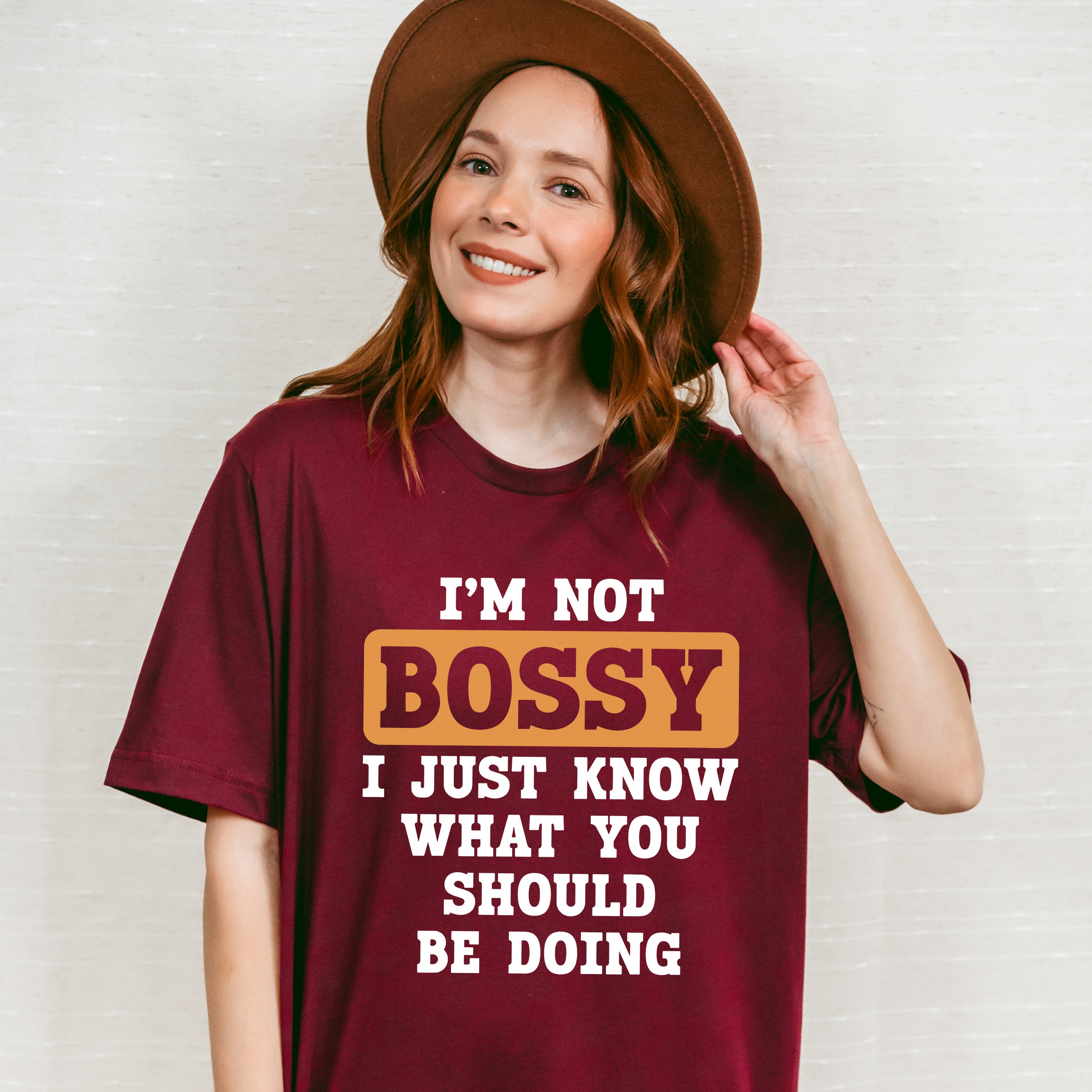 I'm Not Bossy - Funny Unisex Crewneck T-Shirt Sweatshirt Hoodie