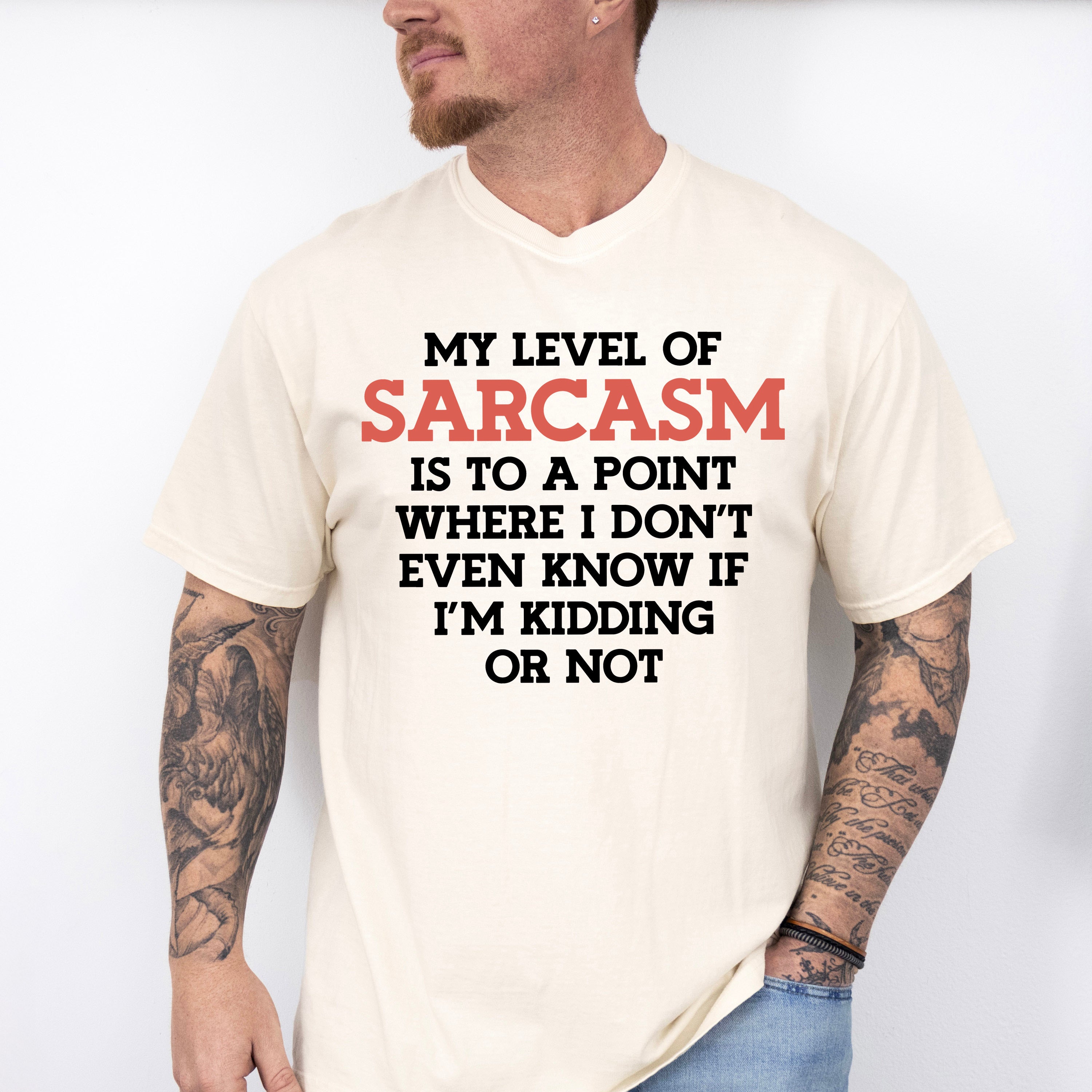 My Level Of Sarcasm - Funny Unisex Crewneck T-Shirt Sweatshirt Hoodie