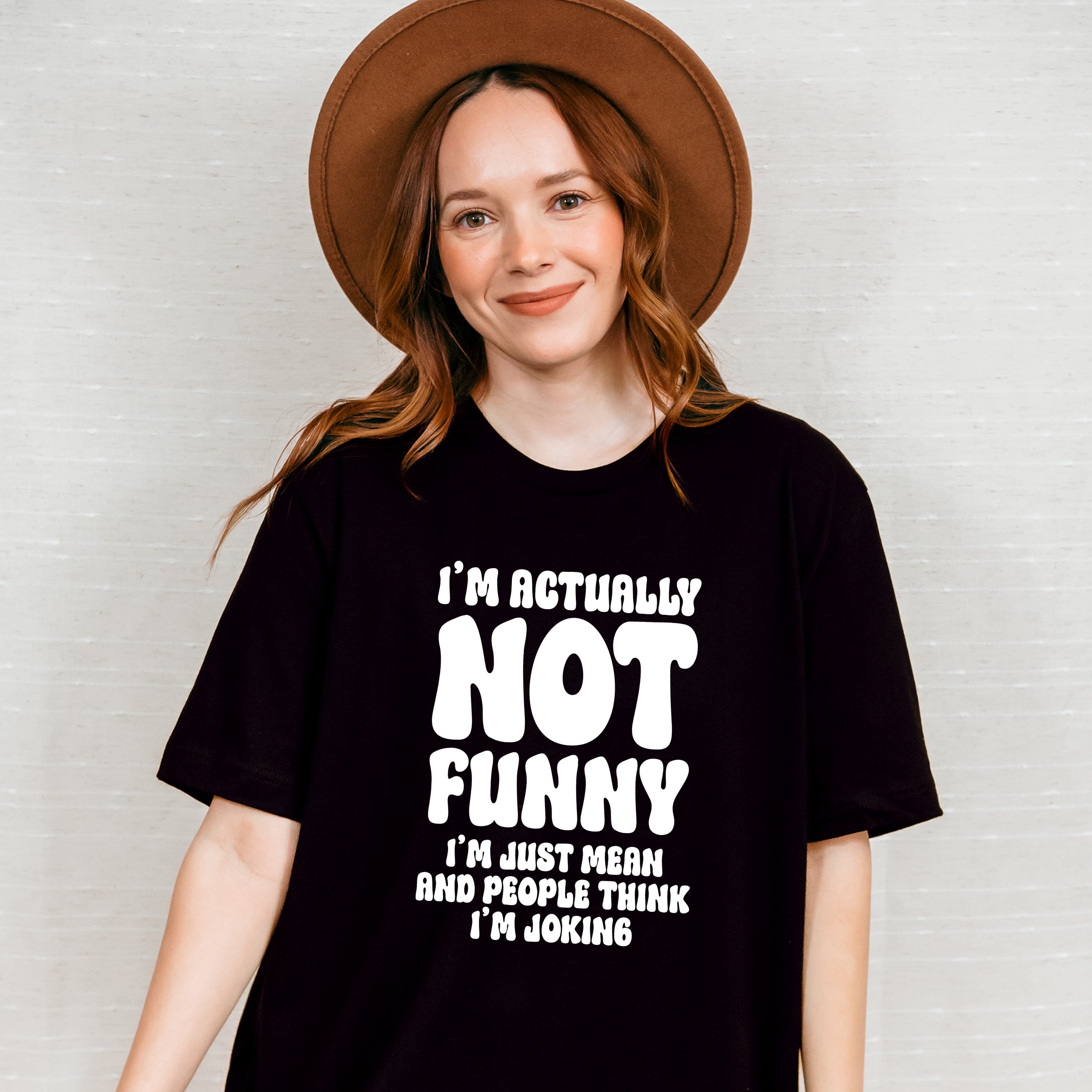 I'm Actually Not Funny - Funny Unisex Crewneck T-Shirt Sweatshirt Hoodie