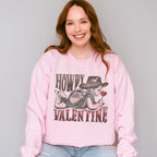 Howdy Valentine - Valentines Theme Unisex Crewneck T-Shirt Sweatshirt Hoodie