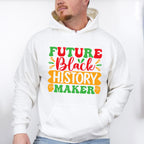 Future Black History Maker Black Lives Matter Unisex Crewneck T-Shirt Sweatshirt Hoodie
