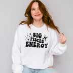 Big Pisces Energy - Zodiac & Horoscopes Unisex Crewneck T-Shirt Sweatshirt Hoodie