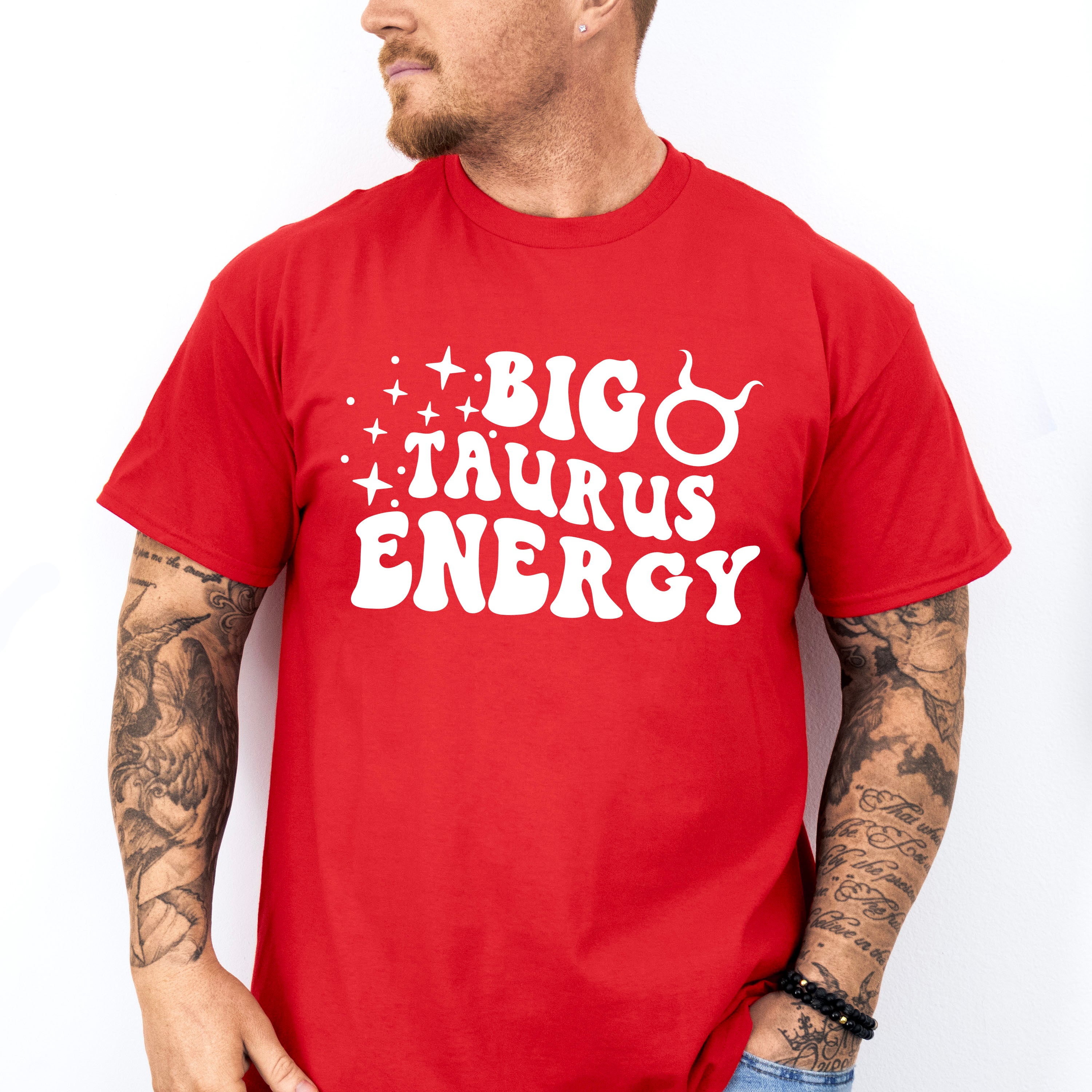 Big Taurus Energy - Zodiac &amp; Horoscopes Unisex Crewneck T-Shirt Sweatshirt Hoodie