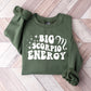 Big Scorpio Energy - Zodiac & Horoscopes Unisex Crewneck T-Shirt Sweatshirt Hoodie