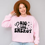 Big Leo Energy - Zodiac & Horoscopes Unisex Crewneck T-Shirt Sweatshirt Hoodie