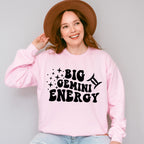 Big Gemini Energy - Zodiac & Horoscopes Unisex Crewneck T-Shirt Sweatshirt Hoodie