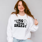 Big Aries Energy - Zodiac & Horoscopes Unisex Crewneck T-Shirt Sweatshirt Hoodie