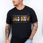 365 New Chances - New Years Unisex Crewneck T-Shirt Sweatshirt Hoodie