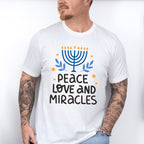 Peace Love And Miracles - Hanukkah Unisex Crewneck T-Shirt Sweatshirt Hoodie