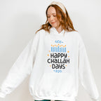 Happy Challah Days - Hanukkah Unisex Crewneck T-Shirt Sweatshirt Hoodie