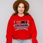 I Love My Girlfriend - Lesbian Unisex Crewneck T-Shirt Sweatshirt Hoodie