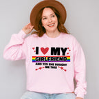I Love My Girlfriend - Lesbian Unisex Crewneck T-Shirt Sweatshirt Hoodie