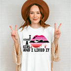 I Kissed A Girl And Liked It - Lesbian Unisex Crewneck T-Shirt Sweatshirt Hoodie