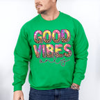 Good Vibes Only Colorful Leopard Design - Good Vibes Unisex Crewneck T-Shirt Sweatshirt Hoodie