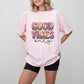 Good Vibes Only Colorful Leopard Design - Good Vibes Unisex Crewneck T-Shirt Sweatshirt Hoodie