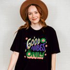Good Vibes Only Green And Purple Design - Good Vibes Unisex Crewneck T-Shirt Sweatshirt Hoodie