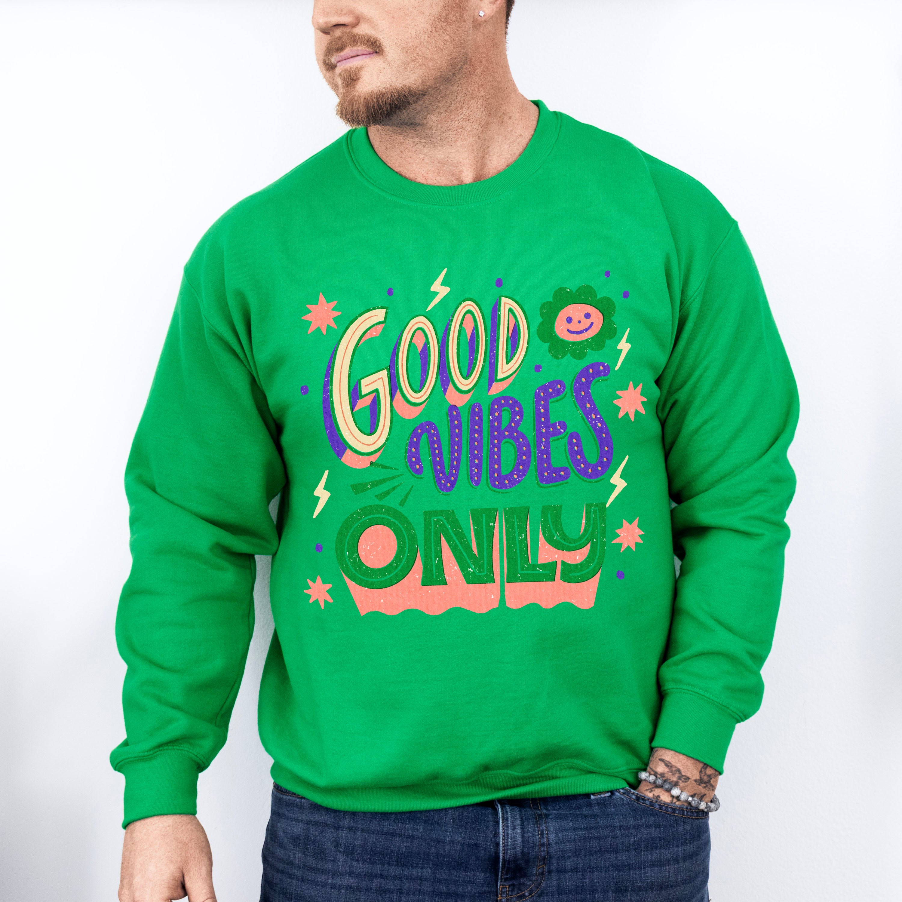 Good Vibes Only Green And Purple Design - Good Vibes Unisex Crewneck T-Shirt Sweatshirt Hoodie
