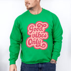 Good Vibes Only Pink Design - Good Vibes Unisex Crewneck T-Shirt Sweatshirt Hoodie
