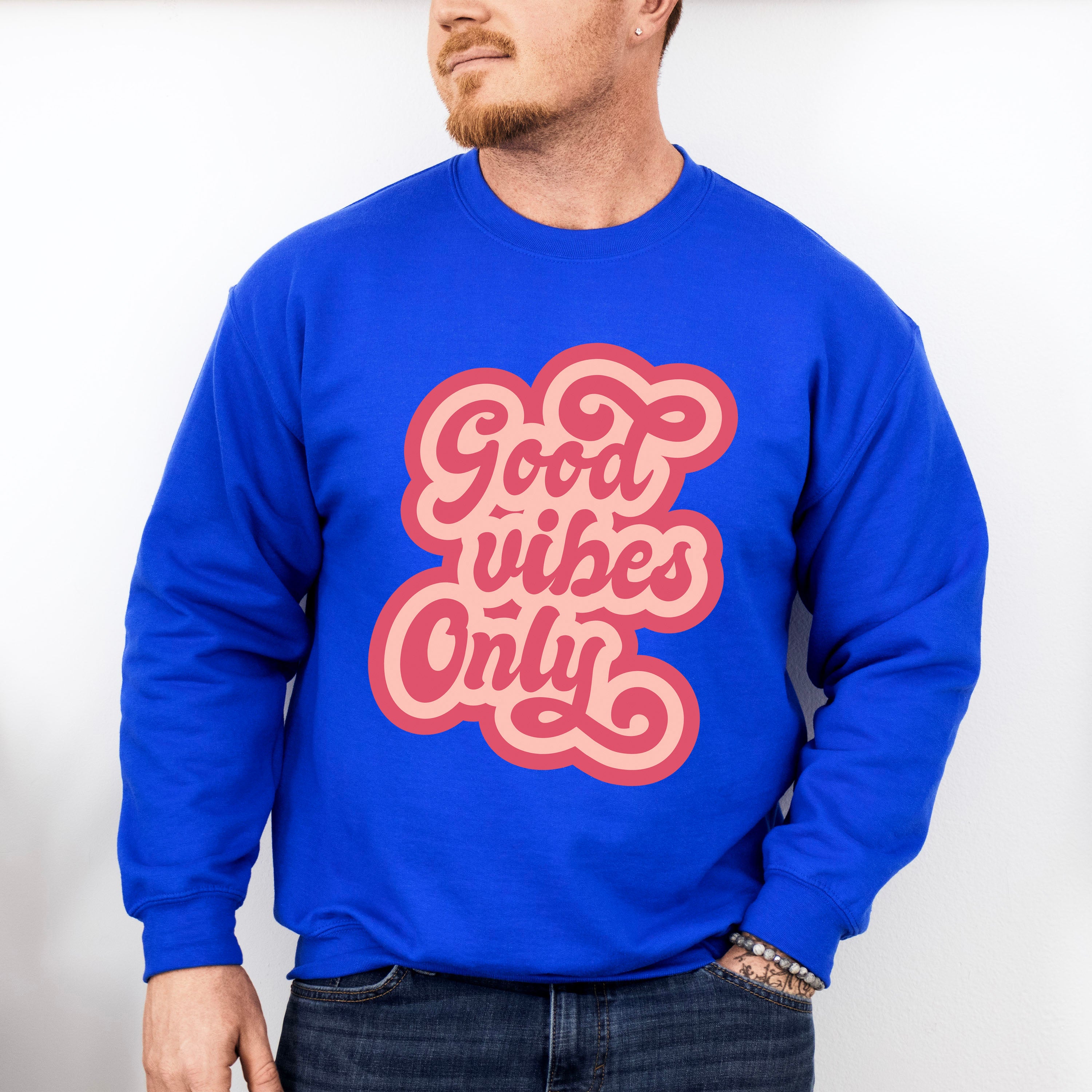 Good Vibes Only Pink Design - Good Vibes Unisex Crewneck T-Shirt Sweatshirt Hoodie