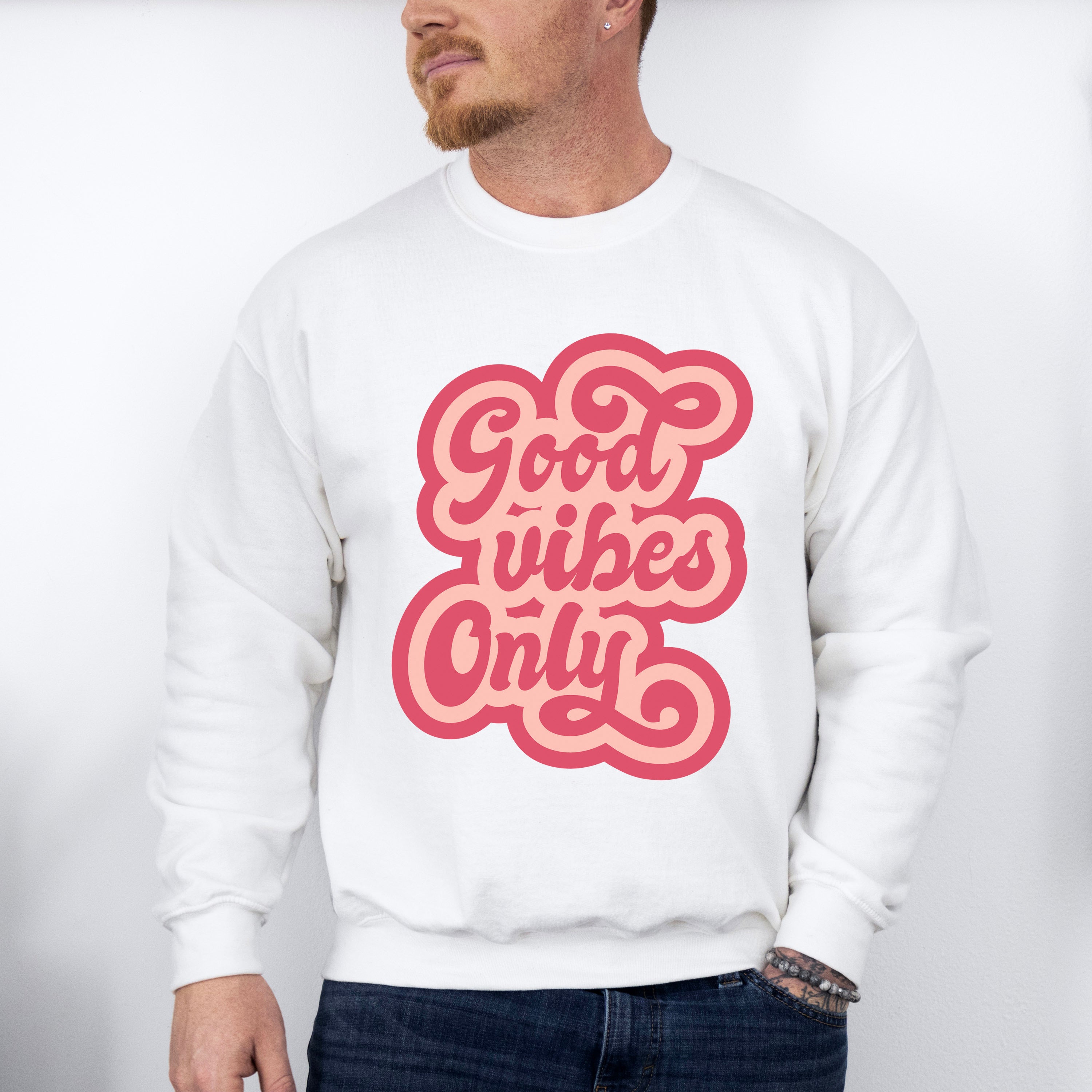 Good Vibes Only Pink Design - Good Vibes Unisex Crewneck T-Shirt Sweatshirt Hoodie