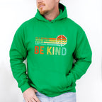 You Can Be Anything Colorful Design - Be Kind Unisex Crewneck T-Shirt Sweatshirt Hoodie