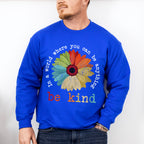 Be Kind Colorful Sunflower Design - Be Kind Unisex Crewneck T-Shirt Sweatshirt Hoodie