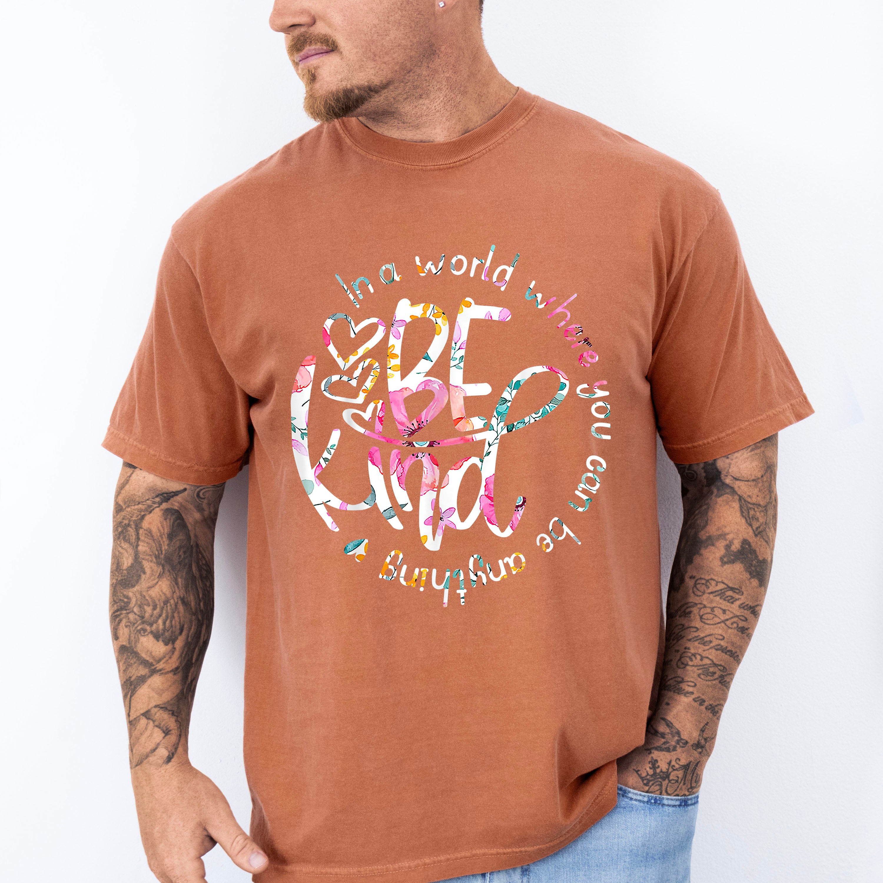 Be Kind Colorful Flower Design - Be Kind Unisex Crewneck T-Shirt Sweatshirt Hoodie
