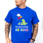 Be Kind Dinosaur Umbrella Design - Be Kind Unisex Crewneck T-Shirt Sweatshirt Hoodie