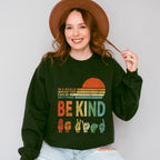 You Can Be Anything Be Kind Colorful Design - Be Kind Unisex Crewneck T-Shirt Sweatshirt Hoodie