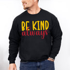 Be Kind Always Yellow And Red Design - Be Kind Unisex Crewneck T-Shirt Sweatshirt Hoodie