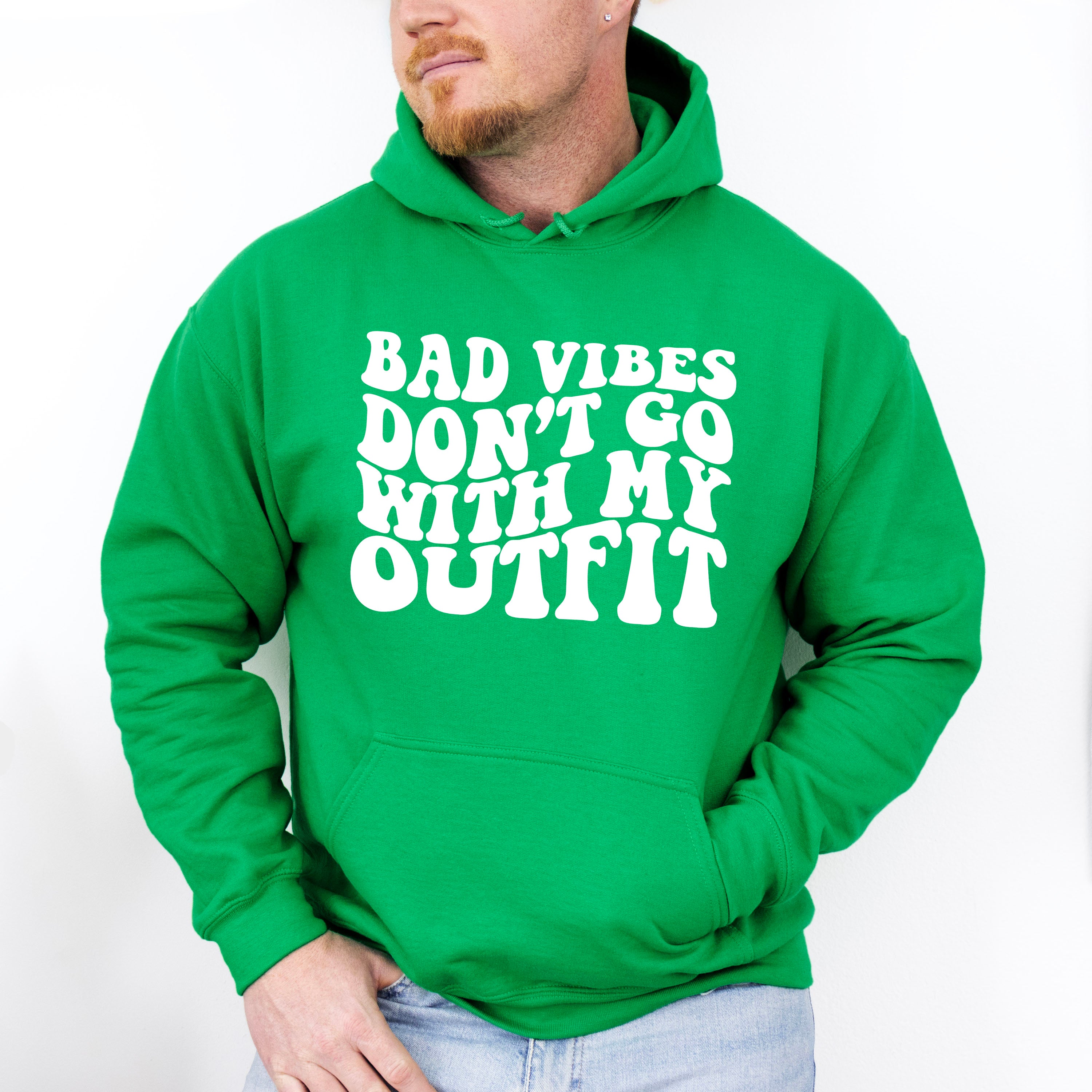 Bad Vibes Don't Go With My Outfit - Be Kind Unisex Crewneck T-Shirt Sweatshirt Hoodie