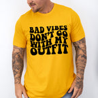 Bad Vibes Don't Go With My Outfit - Be Kind Unisex Crewneck T-Shirt Sweatshirt Hoodie