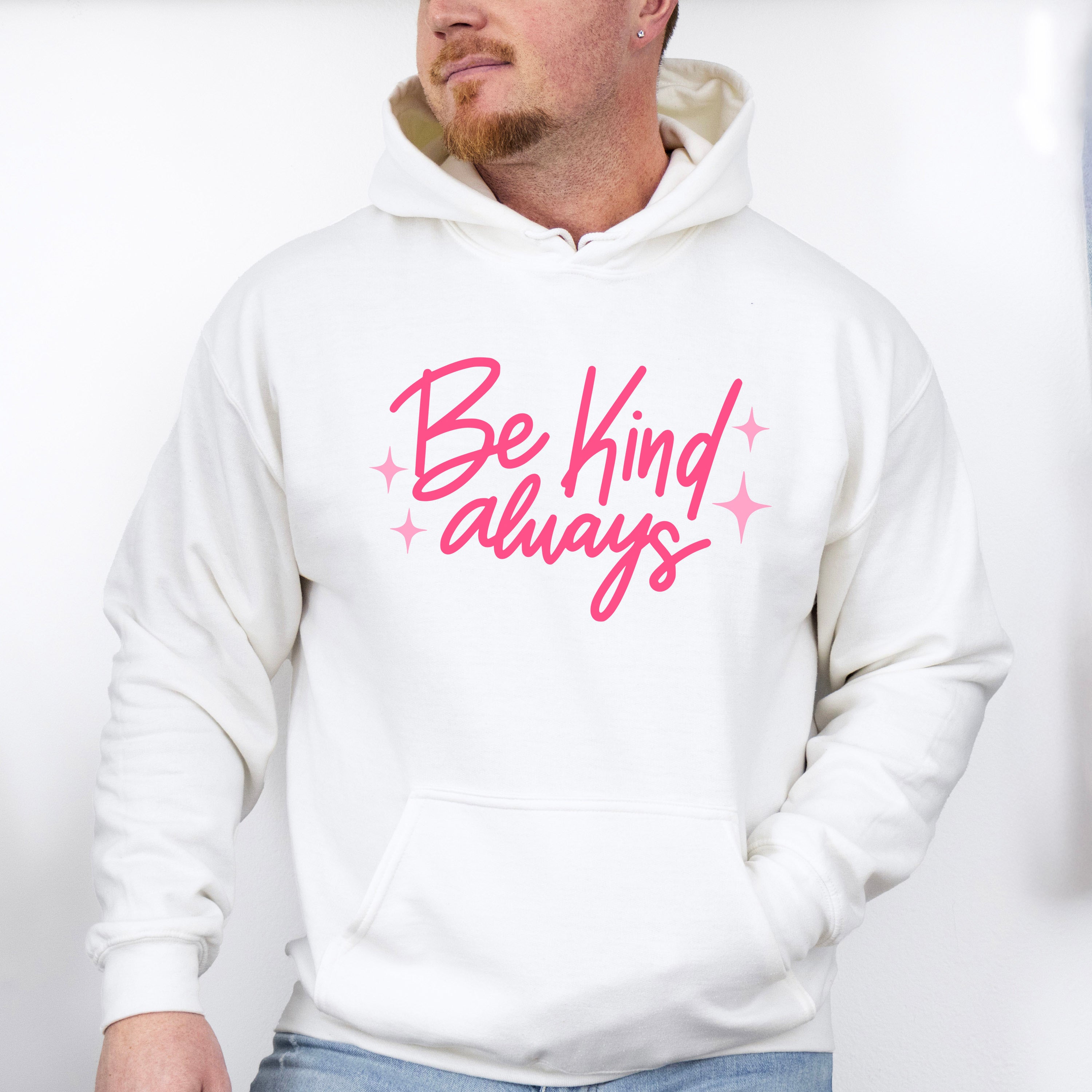 Be Kind Always Pink Cursive Design - Quotes Unisex Crewneck T-Shirt Sweatshirt Hoodie