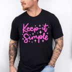 Keep It Simple Purple Cursive Design - Quotes Unisex Crewneck T-Shirt Sweatshirt Hoodie