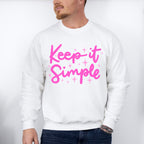 Keep It Simple Purple Cursive Design - Quotes Unisex Crewneck T-Shirt Sweatshirt Hoodie