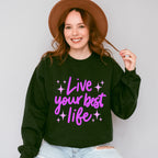 Live Your Best Life Purple Cursive Design - Quotes Unisex Crewneck T-Shirt Sweatshirt Hoodie