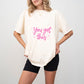 You Got This Pink Cursive Design - Quotes Unisex Crewneck T-Shirt Sweatshirt Hoodie