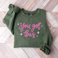 You Got This Pink Cursive Design - Quotes Unisex Crewneck T-Shirt Sweatshirt Hoodie