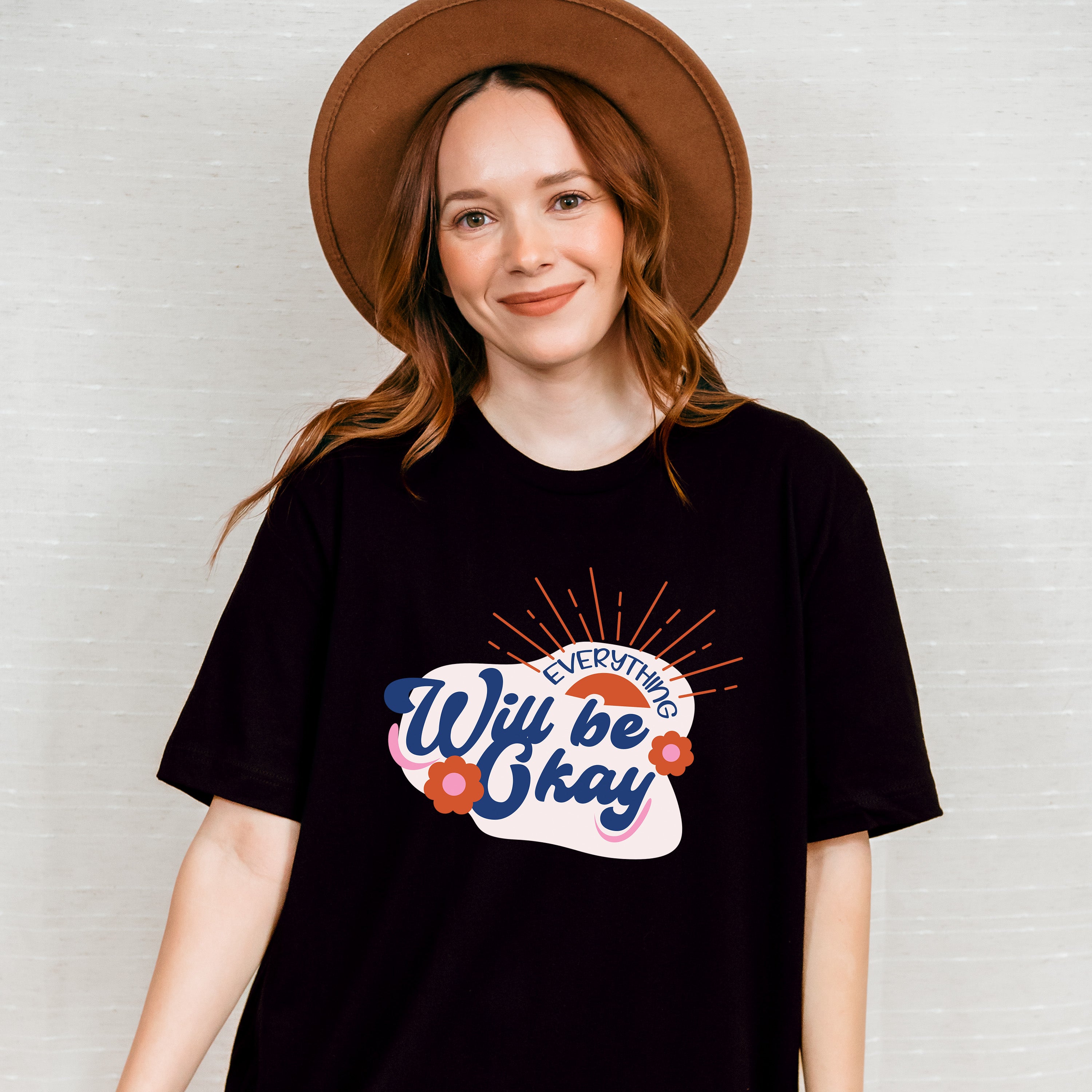 Everything Will Be Okay - Quotes Unisex Crewneck T-Shirt Sweatshirt Hoodie