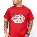 Keep The Sunny Side Up - Quotes Unisex Crewneck T-Shirt Sweatshirt Hoodie