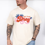 But First Pray Orange And Pink Design - Quotes Unisex Crewneck T-Shirt Sweatshirt Hoodie