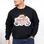 Grow Positive Thoughts Orange And Blue Design - Quotes Unisex Crewneck T-Shirt Sweatshirt Hoodie