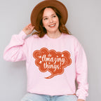 Do Amazing Things Orange Design - Quotes Unisex Crewneck T-Shirt Sweatshirt Hoodie
