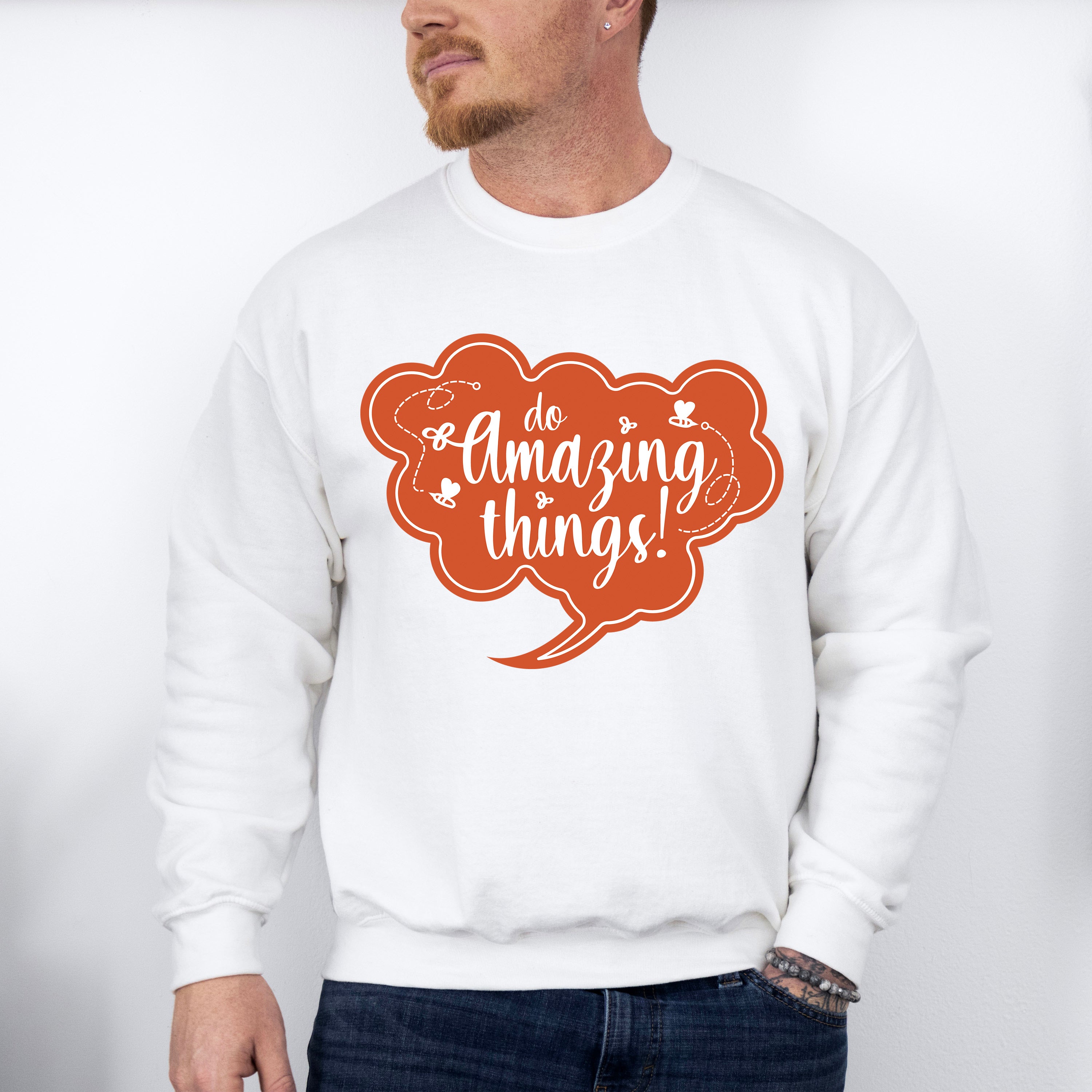 Do Amazing Things Orange Design - Quotes Unisex Crewneck T-Shirt Sweatshirt Hoodie